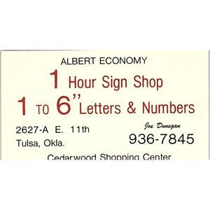 Albert Economy 1 Hour Sign Joe Dunegan Tulsa OK Vintage Business Card SSB4-15